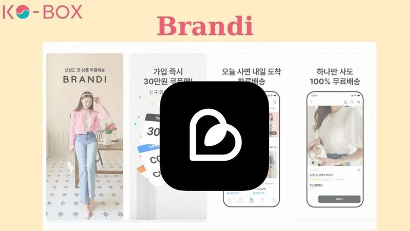 Giao diện App order hàng Hàn Quốc tại Việt Nam Brandi