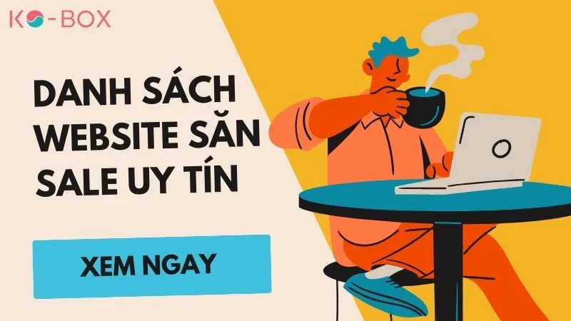 Cùng xem danh sách website săn hàng sale nước ngoài uy tín 2025