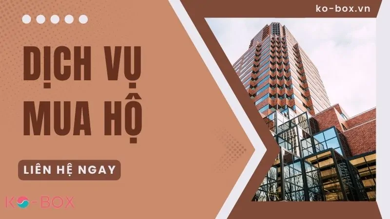Dịch vụ mua hộ hàng auth nước ngoài