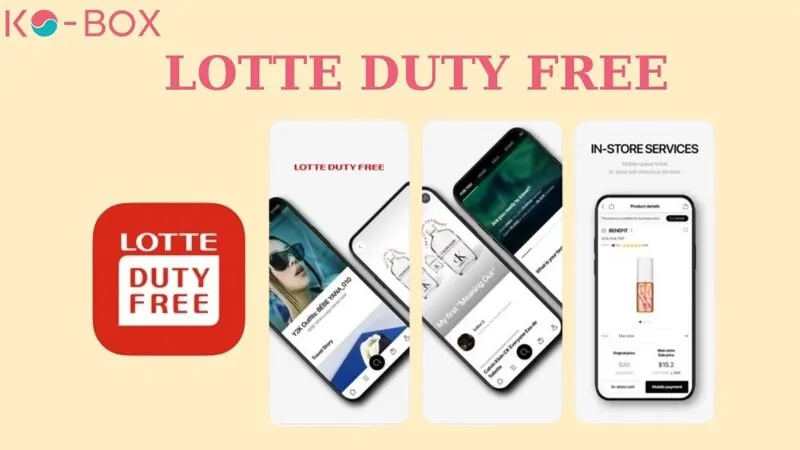 Giao diện Ứng dụng LOTTE DUTY FREE app mua sắm đồ Hàn Quốc