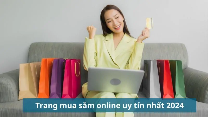 trang web mua sắm online uy tín nhất 2024